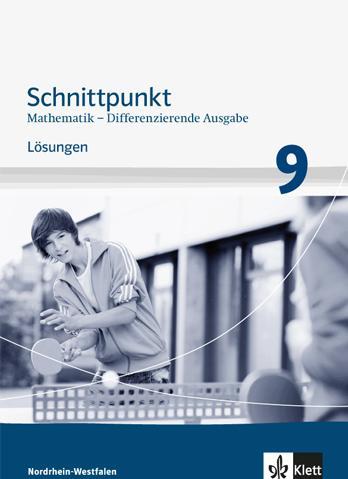 Produktbild Schnittpunkt Mathematik - Differenzierende Ausgabe Nordrhein-Westfalen ab 2013. Lösungen 9. Sch (Deutsch, Ernst Klett Verlag, 2017)