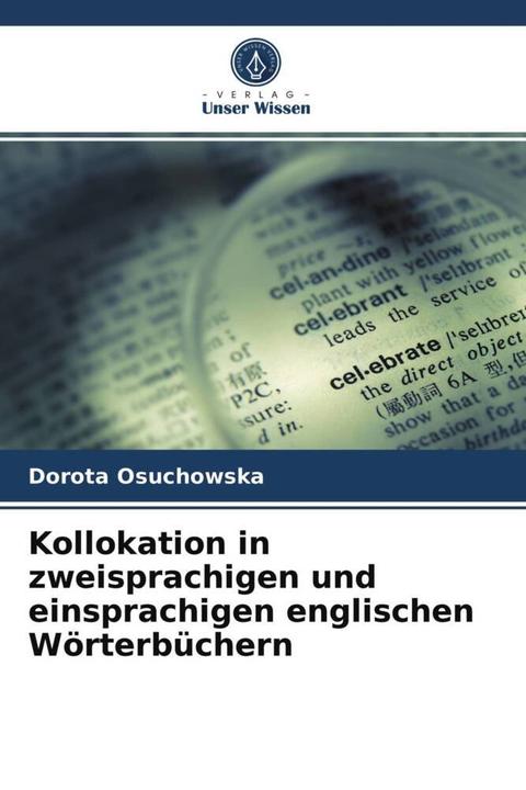 Produktbild Kollokation in zweisprachigen und einsprachigen englischen Wörterbüchern (Englisch, Dorota Osuchowska, 2021)