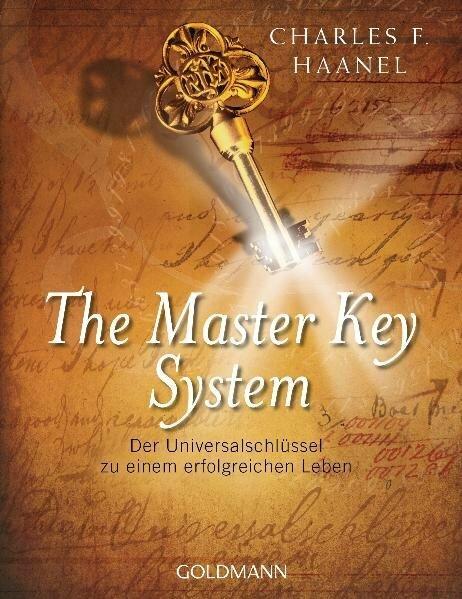 Actual product image The Master Key System (German, Charles F. Haanel, 2012)
