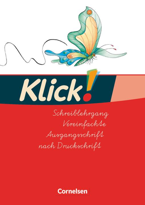 Produktbild Klick! Erstlesen Teil 1-4. Schreiblehrgang in Vereinfachter Ausgangsschrift (Deutsch, Iris Born, Monika Hartkopf, Solveig Haugwitz, Volker Hintsch, Adelheid Langenbruch, Inka Früngel, 2007)