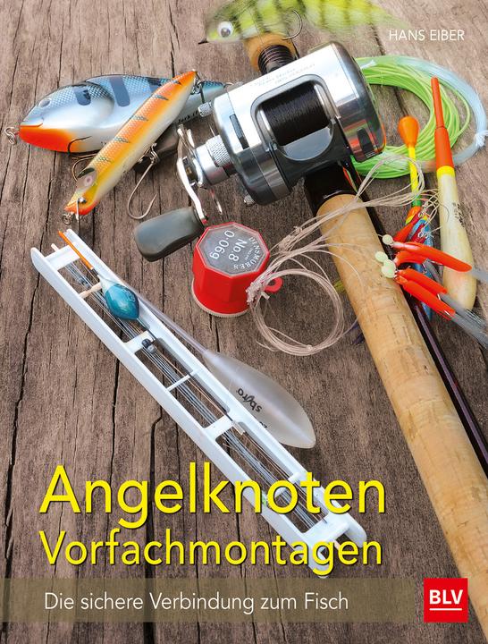 Immagine prodotto Angelknoten Vorfachmontagen (Tedesco, Hans Eiber, 2016)