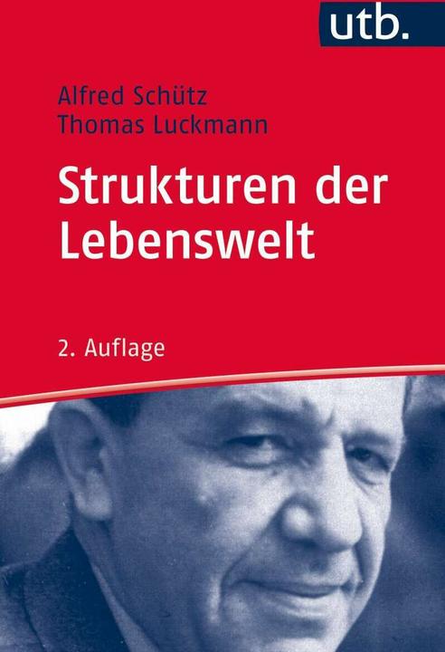 Produktbild Strukturen der Lebenswelt (Deutsch, Thomas Luckmann, Alfred Schütz, 2017)