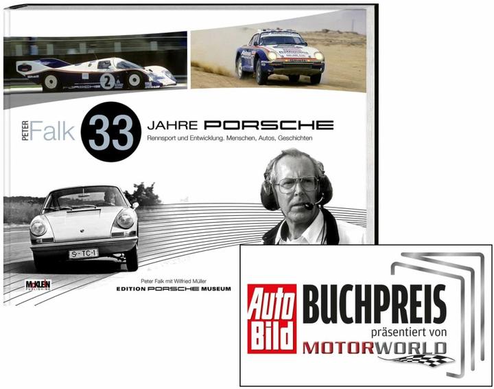 Actual product image Peter Falk - 33 Jahre Porsche Rennsport und Entwicklung (German, Wilfried Müller, Peter Falk, 2016)