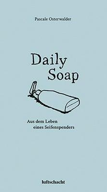 Produktbild Daily Soap (Deutsch, Pascale Osterwalder, 2021)
