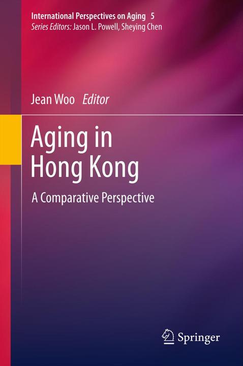 Produktbild Aging in Hong Kong (Englisch, Jean Woo, 2014)