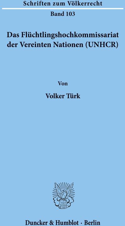 Immagine prodotto Das Flüchtlingshochkommissariat der Vereinten Nationen (UNHCR) (Tedesco)
