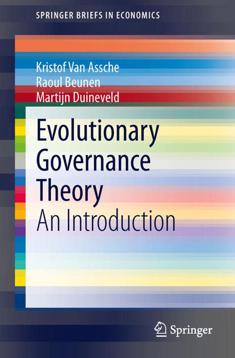 Energy Label Evolutionary Governance Theory (Kristof Van Assche, Martijn Duineveld, Raoul Beunen, 2013)