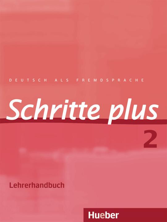 Image du produit Schritte plus 2. A1/2. Lehrerhandbuch (Allemand, Daniela Niebisch, Pic de Franz, 2016)