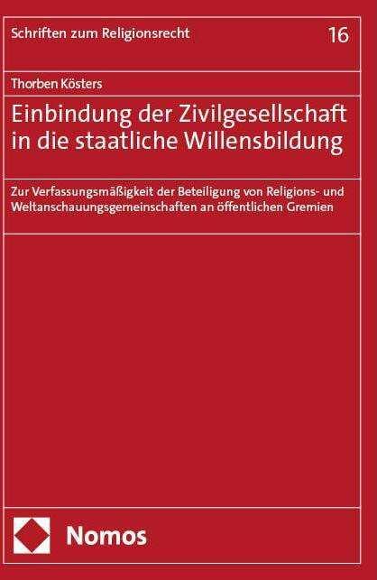Produktbild Einbindung der Zivilgesellschaft in die staatliche Willensbildung (Deutsch, Thorben Kösters, 2024)