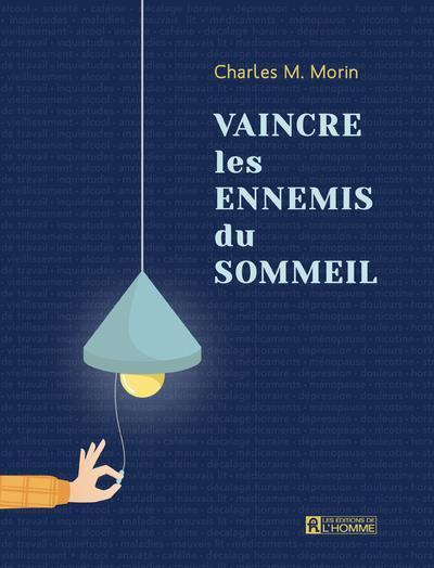 Immagine prodotto Vaincre les ennemis du sommeil (Francese, Morin Charles M., 2021)