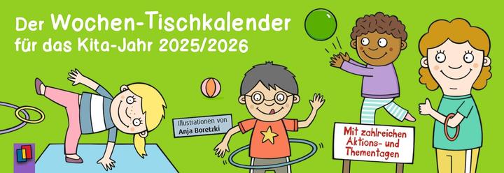 Produktbild Der Wochen-Tischkalender für das Kita-Jahr 2025/2026 (Deutsch)