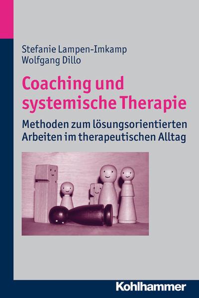 Coaching und systemische Therapie (Deutsch, Stefanie Lampen-Imkamp, Wolfgang Dillo, 2025)