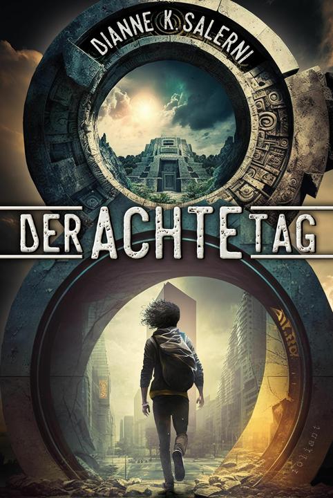 Actual product image Der Achte Tag (German, Kerstin Fricke, Dianne K. Salerni, 2023)