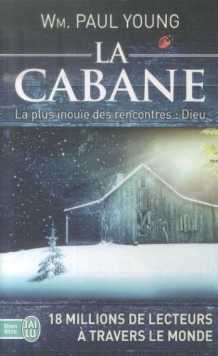 Produktbild La cabane : là où la tragédie se confronte à l'éternité (Französisch, Young William Paul, 2014)
