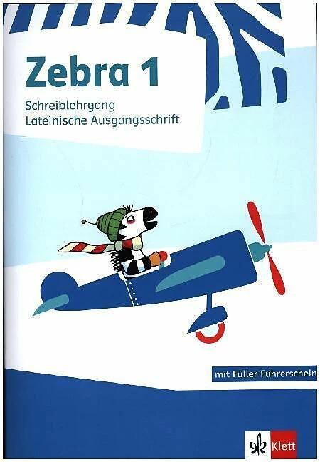 Produktbild Zebra 1. Schreiblehrgang Lateinische Ausgangsschrift Klasse 1 (Deutsch, 2020)