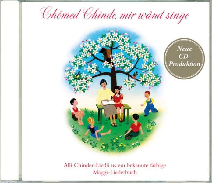 Image du produit Chömed Chinde, mir wänd singe (Allemand, Collection Collection, 2019)