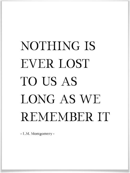 Produktbild Trenddeko Nothing is ever lost... (60 x 80 cm)