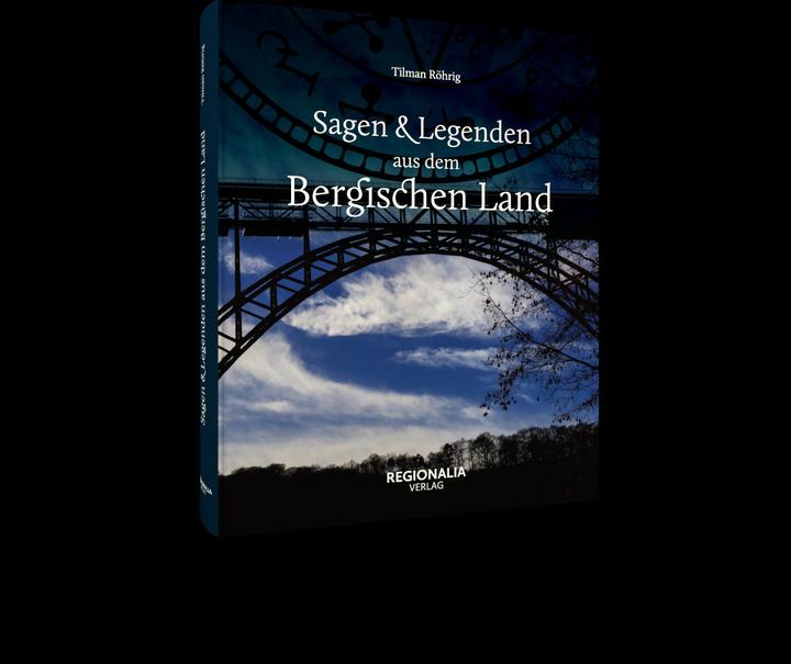 Produktbild Sagen und Legenden aus dem Bergischen Land (Deutsch, Tilman Röhrig, 2020)