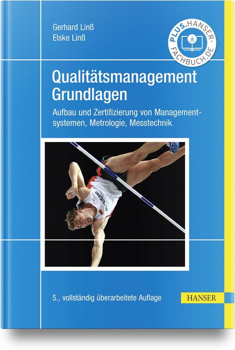 Actual product image Qualitätsmanagement - Grundlagen (German, Gerhard Linss, Elske Linss, 2023)