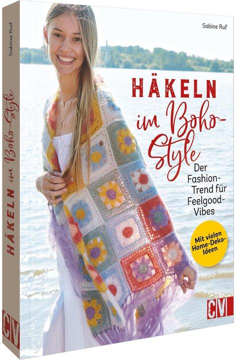 Häkeln im Boho-Style (Deutsch, Sabine Ruf, 2022)