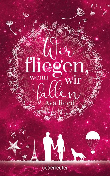 Produktbild Wir fliegen, wenn wir fallen (Deutsch, Ava Reed, 2017)