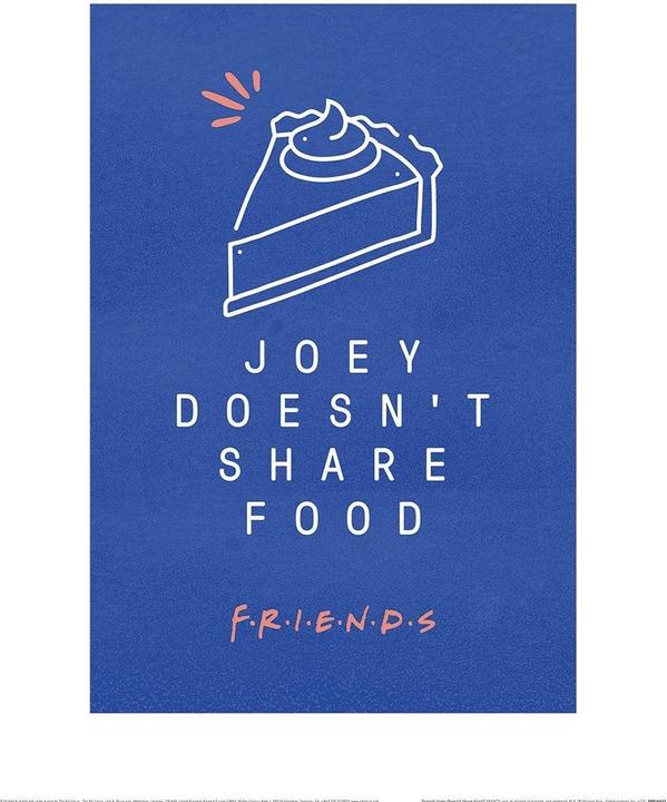 Actual product image Friends Joey does not share food Print (40 x 30 cm)