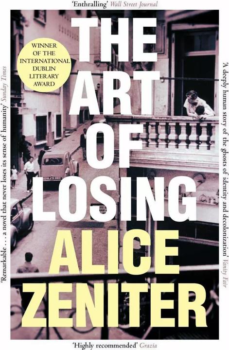 Image du produit The Art of Losing (Anglais, Alice Zeniter, Frank Wynne, 2022)