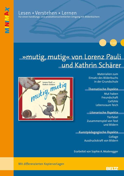 Produktbild »mutig, mutig« von Lorenz Pauli und Kathrin Schärer (Deutsch, Sophia A. Moderegger, 2014)