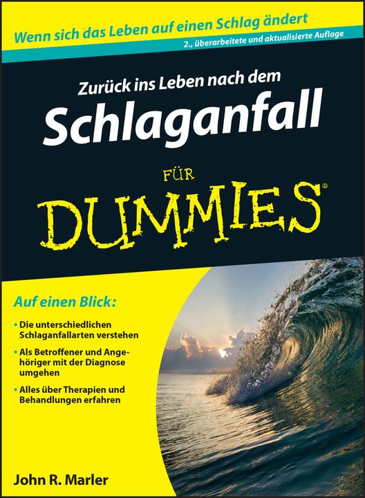 Actual product image Zurück ins Leben nach dem Schlaganfall für Dummies (German, Doren Paal, John R. Marler, 2015)