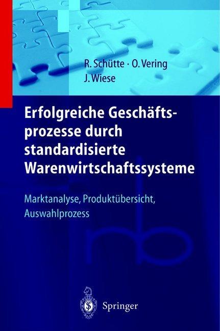 Produktbild Erfolgreiche Geschäftsprozesse durch standardisierte Warenwirtschaftssysteme (Deutsch, J. Wiese, O. Vering, Barbara Karg, 2012)