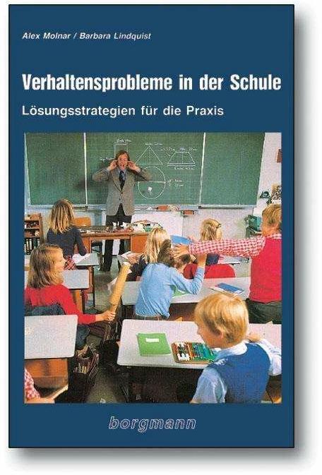 Actual product image Verhaltensprobleme in der Schule (German, Jürgen Hargens, Barbara Lindquist, Alex Molnar, Brigitte Eckert, 2013)