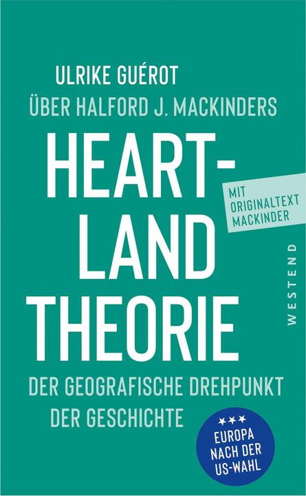 Immagine prodotto Über Halford J. Mackinders Heartland-Theorie (Tedesco, Guérot, Ulrike/Mackinder, 2024)