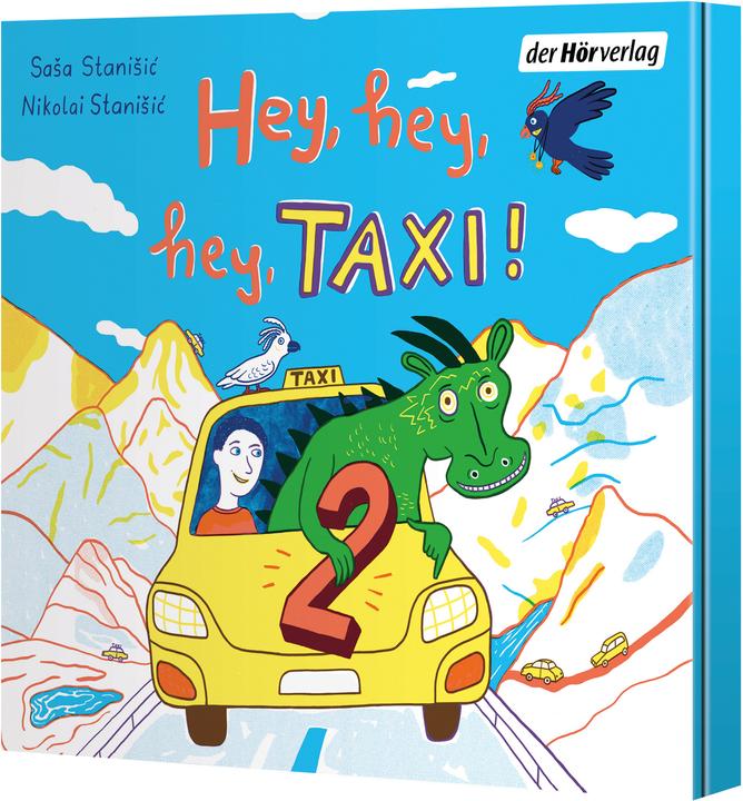 Actual product image Hey, hey, hey, taxi! 2 (Sasa Stanisic, Nikolai Stanisic, German)