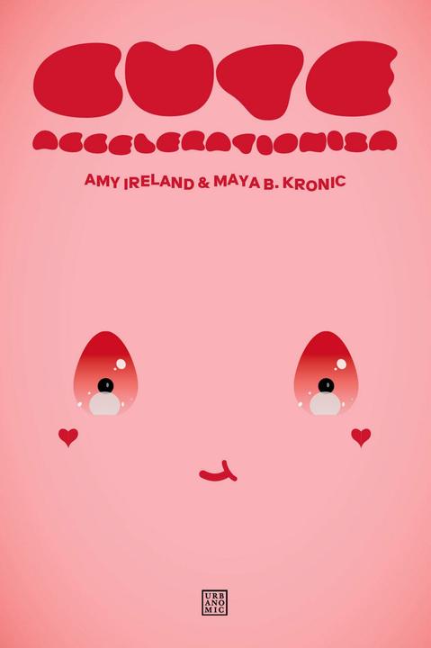 Immagine prodotto Cute Accelerationism (Inglese, Amy Ireland, Maya B. Kronic, 2024)