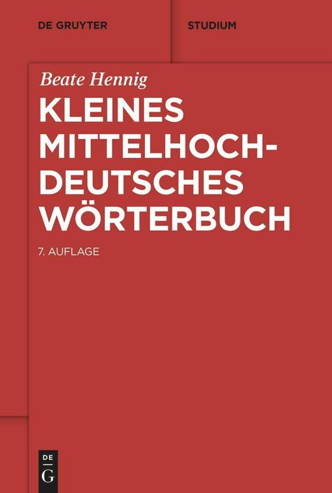 Immagine prodotto Kleines mittelhochdeutsches Wörterbuch (Tedesco, Beate Hennig, 2022)