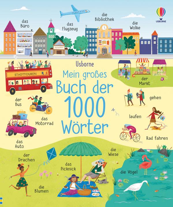 Produktbild Mein grosses Buch der 1000 Wörter (Deutsch, 2022)