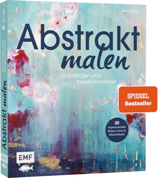 Produktbild Buch Abstrakt malen Grundlagen (Deutsch, Petra Thölken, 2020)