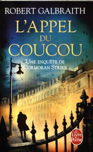 Actual product image L Appel Du Coucou (French, Galbraith Robert, 2014)