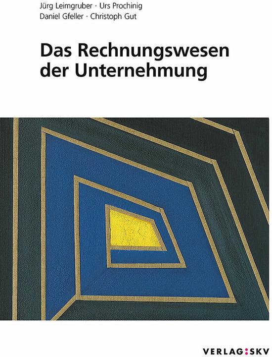 Produktbild Das Rechnungswesen der Unternehmung, Bundle (Deutsch, Jürg Leimgruber, Christoph Gut, Urs Prochinig, Daniel Gfeller, 2023)