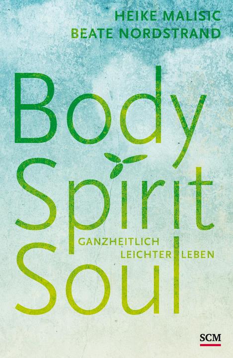 Immagine prodotto Body, Spirit, Soul (Tedesco, Heike Malisic, Beate North Beach, 2023)