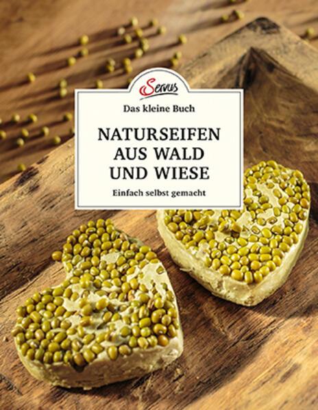 Actual product image Das kleine Buch: Naturseifen aus Wald und Wiese (German, Gabriela Nedoma, 2021)
