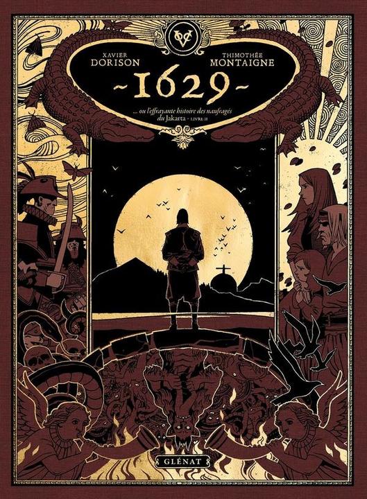 Actual product image 1629... ou l'effrayante histoire des naufragés du Jakarta. Tome 2 (French, Dorison Xavier, Montaigne Thimothée, 2024)