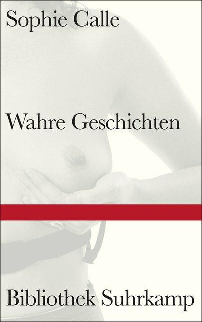 Actual product image Wahre Geschichten (German, Sophie Calle, 2021)