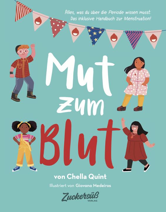 Zuckersüss Mut zum Blut (Deutsch, Chella Quint, Giovana Medeiros, Alexandra Jordan, Zuckersüss Verlag, 2021)