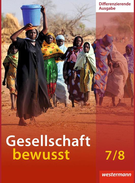 Produktbild Gesellschaft bewusst NI GES 7/8 SB (Deutsch, Alexander Wiebel, Timo Frambach, Jens Siebert, Uwe Hofemeister, Monika Wendorf, Nadine Exner, Joachim Kasten, Matthias Bahr, Georg Baumbach, 2015)