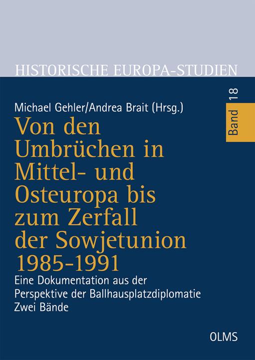 Actual product image Von den Umbrüchen in Mittel- und Osteuropa bis zum Zerfall der Sowjetunion 1985-1991 (German, Michael Gehler, Andrea Brait, 2023)