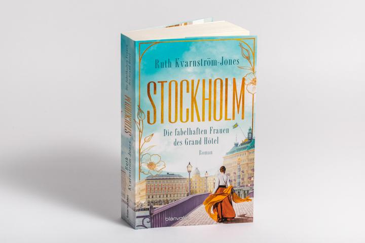 Produktbild Stockholm - Die fabelhaften Frauen des Grand Hôtel (Deutsch, Ruth Kvarnström-Jones, 2024)