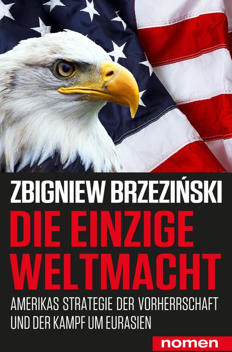 Produktbild Die einzige Weltmacht (Deutsch, Zbigniew Brzezinski, Hans-Dietrich Genscher, Angelika Beck, 2024)