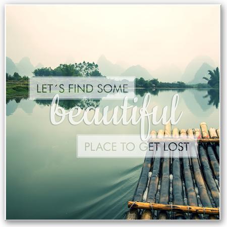 Produktbild Trenddeko Let's find some beautiful Place - quadratisch (20 x 20 cm)