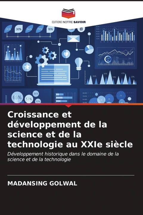 Image du produit Croissance et développement de la science et de la technologie au XXIe siècle (Madansing Golwal, 2023)